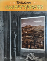 Western ghost towns by Florin, Lambert