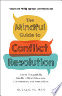 The_mindful_guide_to_conflict_resolution