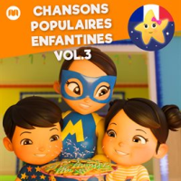 Chansons Populaires Enfantines, Vol.3 by Little Baby Bum Comptines Amis