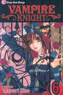 Vampire knight by Hino, Matsuri
