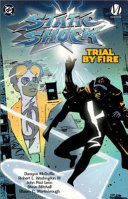 Static_shock____trial_by_fire