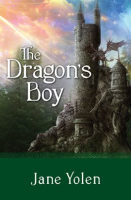 The Dragon's Boy by Yolen, Jane