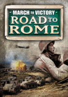 March to Victory: Road to Rome - Season 1 by VMI Releasing