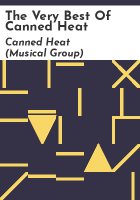 The very best of Canned Heat by Canned Heat (Musical group)