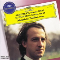 Schubert: Piano Sonata D. 845 / Schumann: Piano Sonata Op. 11 by Maurizio Pollini