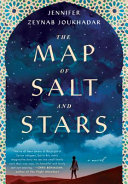 The map of salt and stars / by Joukhadar, Jennifer Zeynab