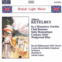 Ketelbey: In A Monastery Garden / Chal Romano by Slovak Radio Symphony Orchestra