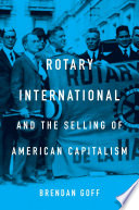 Rotary_International_and_the_selling_of_American_capitalism