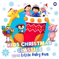 Kids Christmas Classics With Little Baby Bum by Little Baby Bum Nursery Rhyme Friends