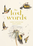 The lost words by Macfarlane, Robert