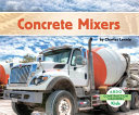 Concrete mixers by Lennie, Charles
