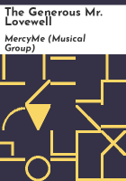 The generous Mr. Lovewell by MercyMe (Musical group)