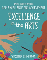 Excellence in the Arts by Loh-Hagan, Virginia