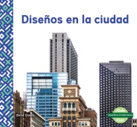 Diseños en la ciudad (Patterns in the City) by Davis, Bela