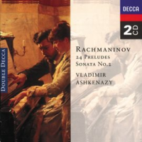 Rachmaninov: 24 Preludes; Piano Sonata No. 2 by Vladimir Ashkenazy