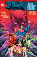 JLA: The Tower of Babel The Deluxe Edition by Waid, Mark