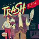 Super trash clash by Camacho, Edgar