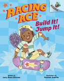 Build it! Jump it! by Brimner, Larry Dane