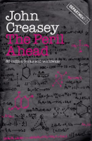 The Peril Ahead by Creasey, John