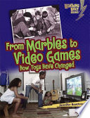 From_marbles_to_video_games