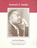 Samuel J. Smith by Washington State Oral History Program