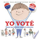 Yo voté by Shulman, Mark