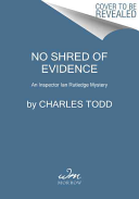 No shred of evidence by Todd, Charles