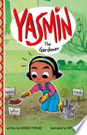 Yasmin the gardener by Faruqi, Saadia