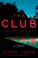 The club by Lloyd, Ellery