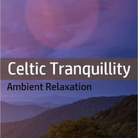 Celtic_Tranquility__Ambient_Relaxation