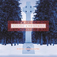 Celtic Christmas by David Arkenstone