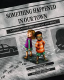 Something happened in our town by Celano, Marianne