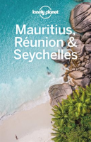 Lonely Planet Mauritius, Reunion & Seychelles by Planet, Lonely
