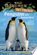 Penguins and Antarctica by Osborne, Mary Pope