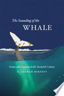 The_sounding_of_the_whale___science___cetaceans_in_the_twentieth_century
