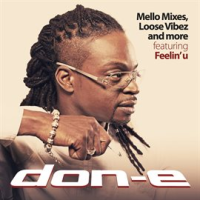 Mello_Mixes__Loose_Vibez_and_More___Featuring_Feelin__U