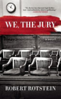 We, the jury by Rotstein, Robert