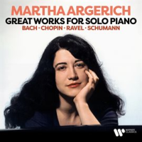 Great Works for Solo Piano: Bach, Chopin, Ravel, Schumann by Martha Argerich