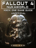 Fallout 4 Nukaworld Xbox One Unofficial Game Guide by Yuw, The