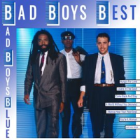 Bad Boys Best by Bad Boys Blue