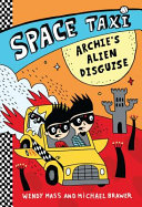 Archie's alien disguise by Mass, Wendy