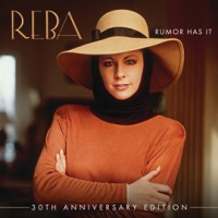 Rumor Has It - 30th Anniversary Edition by Reba McEntire