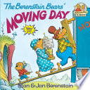 The Berenstain Bears' moving day by Berenstain, Stan