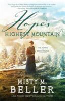 Hope's highest mountain by Beller, Misty M