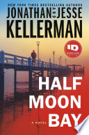 Half Moon Bay by Kellerman, Jonathan