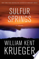 Sulfur Springs by Krueger, William Kent