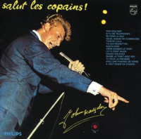 Salut Les Copains by Johnny Hallyday