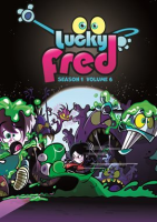 Lucky_Fred__Season_One_Volume_Six