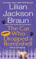 The cat who dropped a bombshell by Braun, Lilian Jackson