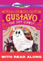 Gustavo, The Shy Ghost (Read Along) by Blake, Marisa